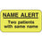 Label Paper Permanent Name Alert Two 1 5/8" X 7/8" Fl. Yellow 1000 Per Roll