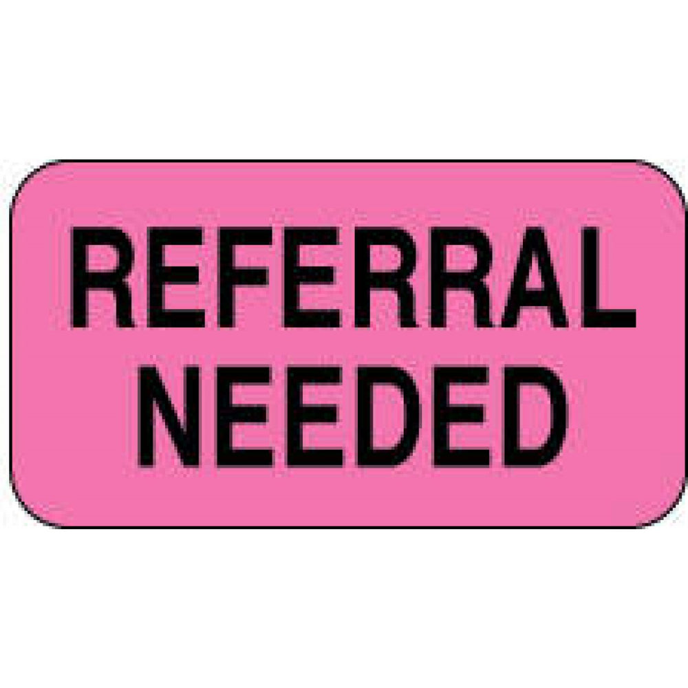 Label Paper Permanent Referral Needed 1 5/8" X 7/8" Fl. Pink 1000 Per Roll