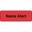 Label Paper Permanent Name Alert 1 1/2" X 1/2" Fl. Red 1000 Per Roll