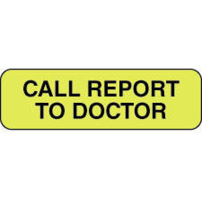 Label Paper Permanent Call Report To Doctor 1 1/4" X 3/8" Fl. Yellow 1000 Per Roll