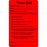 Label Paper Permanent Time Out 4" X 2 1/2" Fl. Red 500 Per Roll