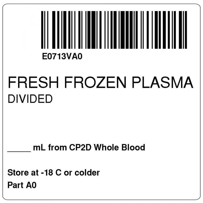 Label, Isbt 128, Synthetic, Permanent, "Fresh Frozen Plasma", 2 X 2, White, 500 Per Roll