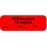 Anesthesia Label With Date, Time, And Initial | Tall-Man Lettering Paper Permanent "Atracurium 10 Mg/Ml" Core 1 1/2" X 1/2" Fl. Red 1000 Per Roll