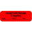 Anesthesia Label With Date, Time, And Initial Paper Permanent "Pancuronium 2 Mg/Ml" Core 1.5" X 0.5" Fl. Red 1000 Per Roll