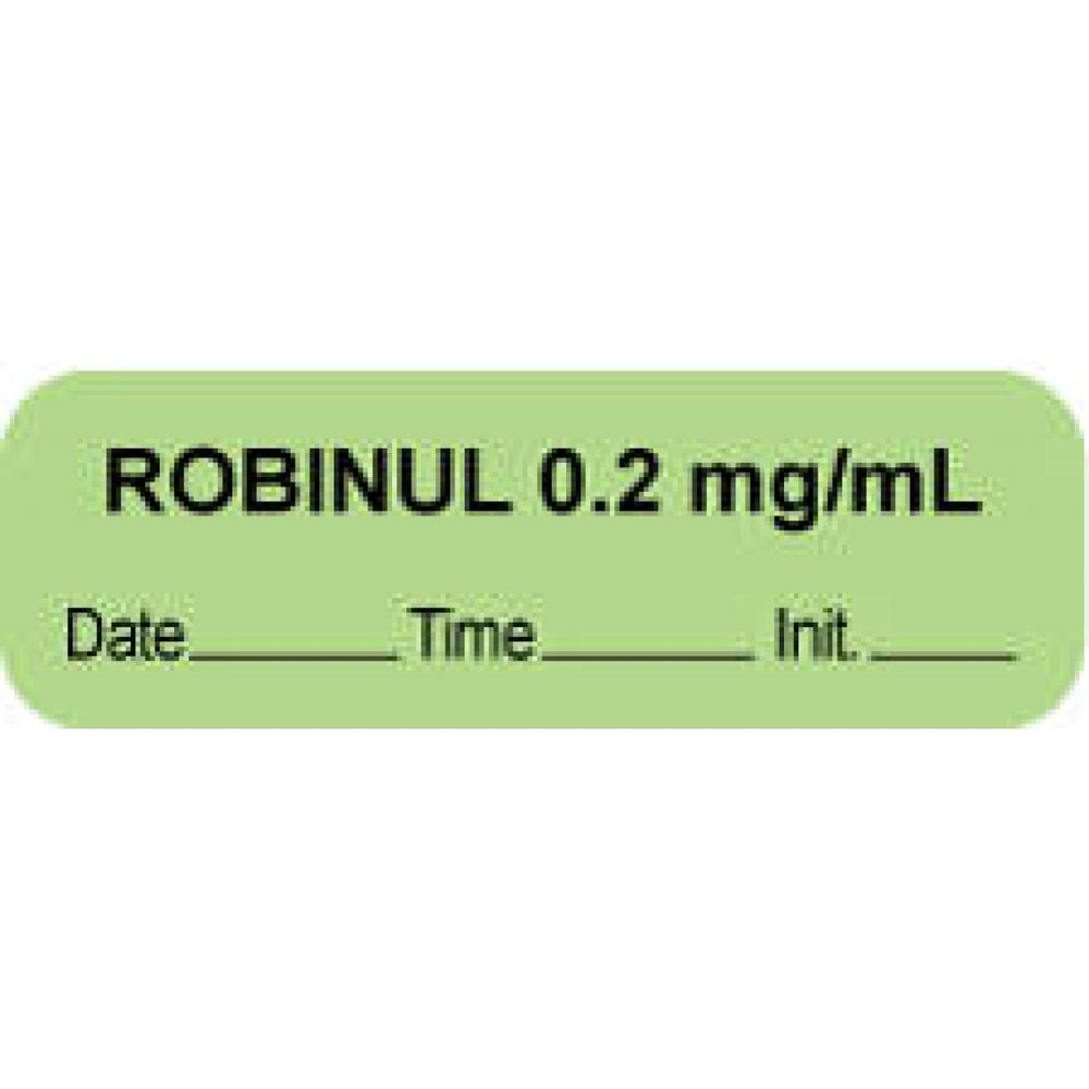 Anesthesia Label With Date, Time, And Initial Paper Permanent "Robinul 0.2 Mg/Ml" Core 1.5" X 0.5" Green 1000 Per Roll