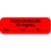 Anesthesia Label With Date, Time, And Initial Paper Permanent "Rocuronium 10 Mg/Ml" Core 1.5" X 0.5" Fl. Red 1000 Per Roll