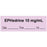 Anesthesia Tape With Date, Time, And Initial | Tall-Man Lettering Removable "Ephedrine 10 Mg/Ml" 1" Core 0.5" X 500" Violet 333 Imprints 500 Inches Per Roll