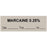 Anesthesia Tape With Date, Time, And Initial Removable "Marcaine 0.25%" 1" Core 0.5" X 500" Gray 333 Imprints 500 Inches Per Roll