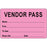 Visitor Pass Label Paper Removable Vendor Pass Name 1" Core 2 3/4 " X 1 3/4" Fl. Pink 1000 Per Roll