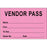 Visitor Pass Label Tamper-Evident Paper Removable Vendor Pass Name 1" Core 3" X 2" Fl. Pink 1000 Per Roll