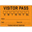 Visitor Pass Label Paper Removable Visitor Pass S M T 3" Core 3 X 2" Fl. Orange 1000 Per Roll