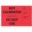 Label Paper Removable Not Calibrated Do 1" Core 3" X 2" Red 1000 Per Roll