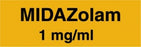 Medline Anesthesia Syringe Labels - Midazolam Orange 1 mg / mL Tape - AT1720