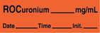 Medline Anesthesia Syringe Labels - Rocuronium Fluorescent Red mg / mL Tape - ATX786