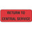 Label Paper Permanent Return To Central 2 1/4" X 7/8" Fl. Red 1000 Per Roll