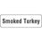 Label Paper Permanent Smoked Turkey 1 1/4" X 3/8" White 1000 Per Roll