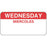 Label Paper Permanent Wednesday Miercoles 2" X 1" White With Red 1000 Per Roll