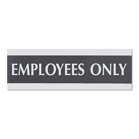 Centruy Series Office Signs 9"W x 3"H Employees Only