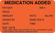 Centurion Centurion Nursing IV Bag Labels - Fluorescent Red Medication Added Label - IVL816