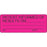 Label Paper Permanent Patient Informed Of 2 1/4" X 7/8" Fl. Pink 1000 Per Roll