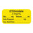 Anesthesia Label, With Experation Date, Time, And Initial, Paper, Permanent, "Etomidate 2 Mg/Ml", 1" Core, 1-1/2" X 3/4", Yellow, 500 Per Roll