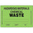 Label Paper Permanent Hazardous Materials 3" X 2" Fl. Green 500 Per Roll