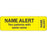 Label Wraparound Paper Removable Name Alert Two 2 7/8" X 7/8" Yellow 1000 Per Roll