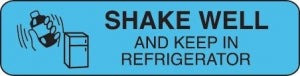 Marketlab Special Medication Label - LABEL, SHAKE WELL / KEEP IN REFRIGERATOR - 3848