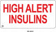 MarketLab High Alert Label - LABEL, HIGH ALERT INSULIN, PK/10 - 4643