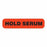 MarketLab Chemistry Label - LABEL, HOLD SERUM - 6449