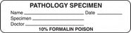 Marketlab Caution Labels - LABEL, PATHOLOGY SPECIMEN, WHITE - 8027