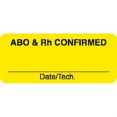 Blood Bank Labels ABO & Rh CONFIRMED" - Yellow with black text - 1.5"W x 0.64"H