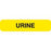 Urine Collection Labels URINE" - Yellow with black text - 1.625"W x 0.375"H