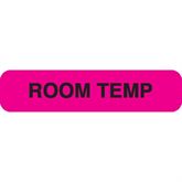 Phlebotomy/Specimen Receiving Labels ROOM TEMP" - Fluorescent pink with black text - 1.625"W x 0.375"H