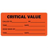 Clerical Labels CRITICAL VALUE" - Orange with black text and blank areas to be filled in - 1.75"W x 1"H