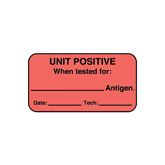 Blood Bank Labels Unit Positive" - Permanent Adhesive - FL Red - 1.625"W x 0.875"H