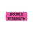 Pharmacy Communication Labels Double Strength" - FL Pink - 2.25"W x 0.875"H