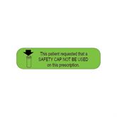 Pharmacy Communication Labels Patient Requested Safety Cap Not Be Used" - Green - 1.5"W x 0.375"H