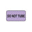 Pharmacy Communication Labels Do Not Tube" - Lavender - 1.625"W x 0.875"H