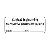 Clinical Engineering Dept Labels Clinical Engineering No Preventive Mmaintenance Required" - White - 2.25"W x 0.88"H