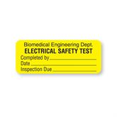 Biomedical Engineering Dept Labels Biomedical Engineering Dept Electrical Safety Test" - FL Yellow - 2.25"W x 0.88"H