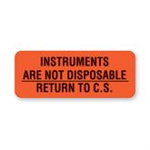 Central Service Labels Instruments Are Not Disp Return to C.S." - FL Red - 2.25"W x 0.88"H