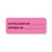 Central Service Labels Autoclaved On" - FL Pink - 2.25"W x 0.88"H