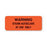 Central Service Labels Warning Steam Autoclave" - FL Red - 2.25"W x 0.88"H