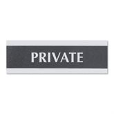 Centruy Series Office Signs 9"W x 3"H Private