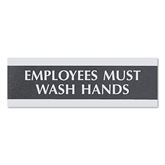 Centruy Series Office Signs 9"W x 3"H Employees Must Wash Hands