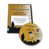 Applied Phlebotomy Lecture Collection 4: Potassium Results Your Physicians Can Trust