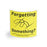 Tourniquet Reminder Tourniquet Reminder Sticker - 3"W x 3"L