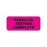 Reagent Labels PARALLEL TESTING COMPLETE" - Fluorescent pink with black text - 1.5"W x 0.625"H