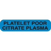 Heme/Coag Labels PLATELET POOR CITRATE PLASMA" - Blue with black text - 1.625"W x 0.375"H